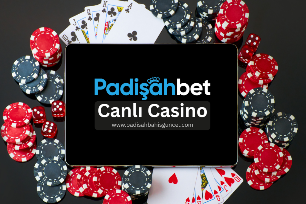Padişahbet Canli Casino