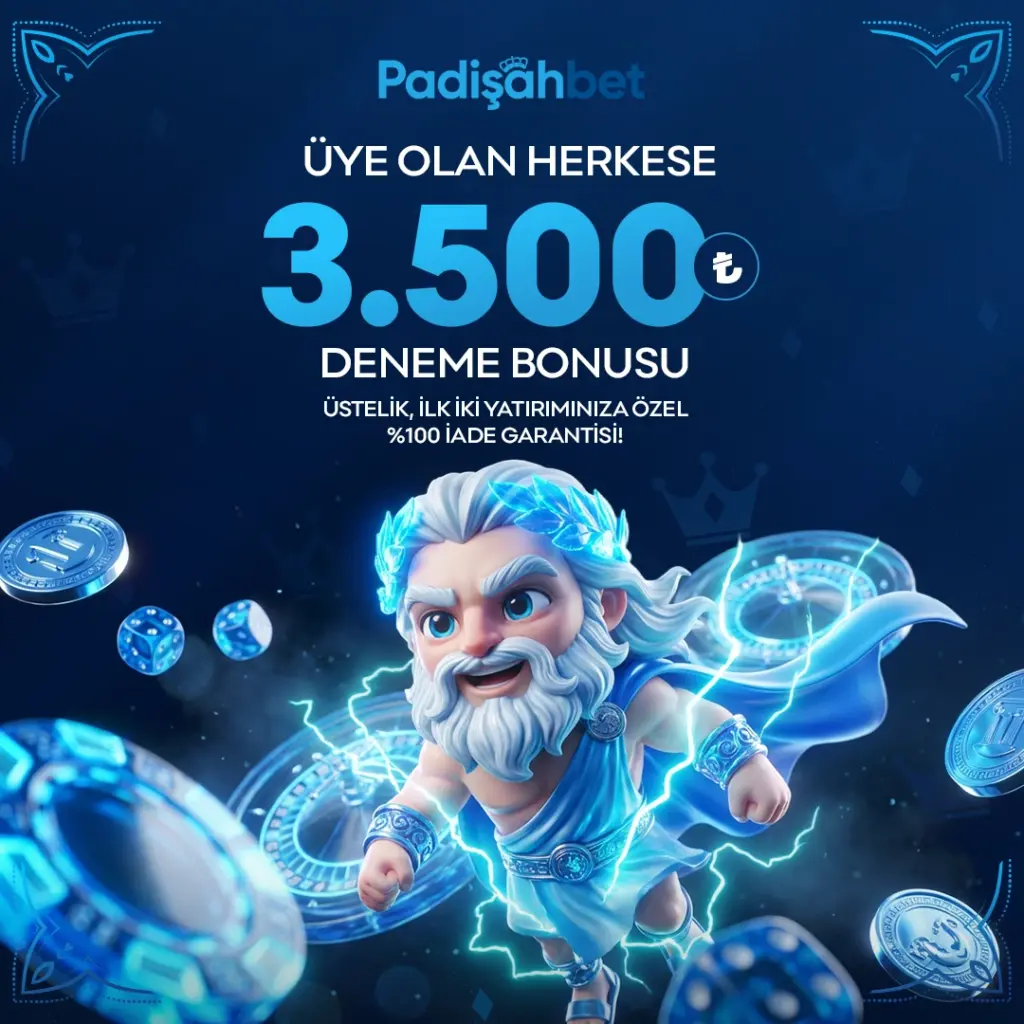 padişahbet deneme bonusu yeni üyelere 